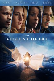 The Violent Heart Movie Poster