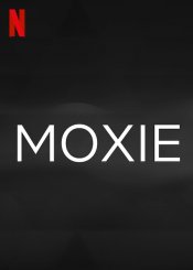 Moxie Poster