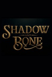 Shadow and Bone Movie Poster