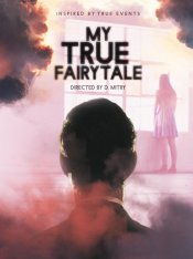 My True Fairytale Movie Poster