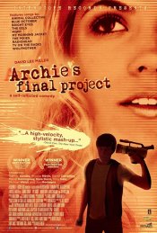 Archie's Final Project Movie Poster