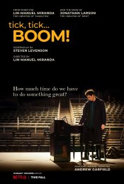 Tick, Tick…Boom! Poster