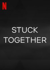 Stuck Together Movie Poster