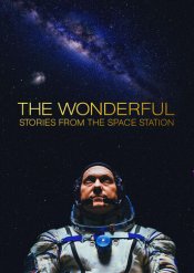 The Wonderful: Stories from the Space Station Movie Poster