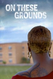 On These Grounds Movie Poster