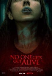 No One Gets Out Alive Poster