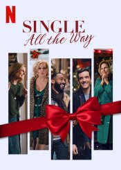 Single All The Way Movie Poster