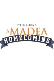 Tyler Perry's A Madea Homecoming Movie Poster