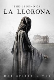 The Legend of La Llorona Movie Poster