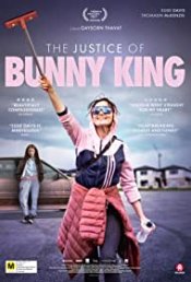 The Justice of Bunny King Movie Poster