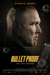 Bullet Proof Poster