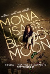 Mona Lisa and The Blood Moon Movie Poster