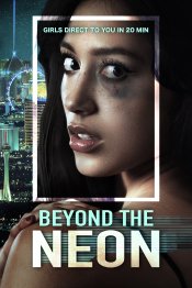 Beyond the Neon Movie Poster