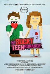 My Sucky Teen Romance Movie Poster