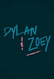 Dylan & Zoey Movie Poster