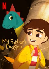 My Father’s Dragon Movie Poster