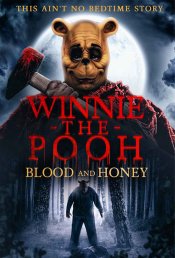 Winnie-the-Pooh: Blood and Honey Movie Poster