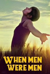 When Men Were Men Movie Poster