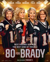 80 For Brady Movie Poster