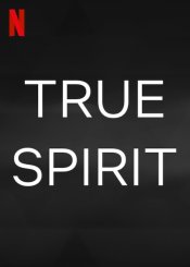 True Spirit Poster