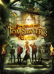 The Quest for Tom Sawyer’s Gold Movie Poster