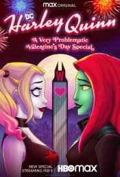 Harley Quinn: A Very Problematic Valentine's Day Special Poster