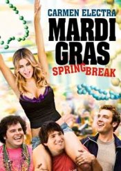 Mardi Gras: Spring Break Movie Poster