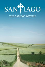 Santiago: The Camino Within Poster