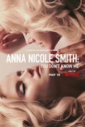 Anna Nicole Smith: You Don’t Know Me Movie Poster