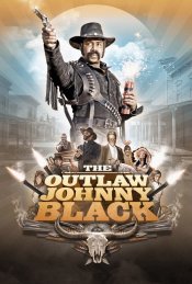 The Outlaw Johnny Black Poster