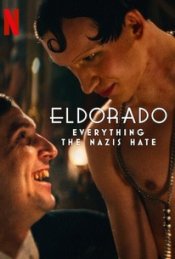 Eldorado: Everything the Nazis Hate Movie Poster