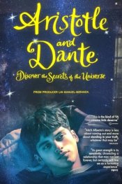 Aristotle And Dante Discover The Secrets Of The Universe Poster