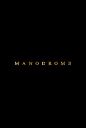 Manodrome Movie Poster