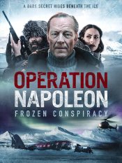 Operation Napoleon: Frozen Conspiracy Poster