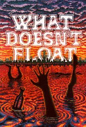 What Doesn’t Float Poster