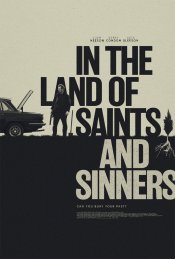 In The Land of Saints and Sinners Poster