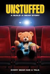 Unstuffed: A Build-A-Bear Story Poster