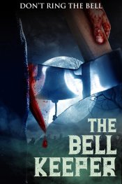 The Bell Keeper Poster