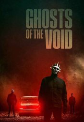 Ghosts of the Void Movie Poster