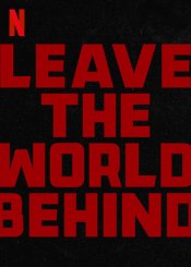 Leave The World Behind Poster