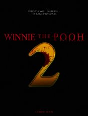 Winnie-the-Pooh: Blood and Honey 2 Poster