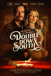 Double Down South Movie Poster