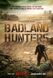 Badland Hunters Poster