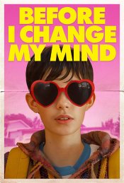 Before I Change My Mind Movie Poster