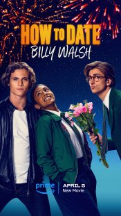 How to Date Billy Walsh Movie Poster