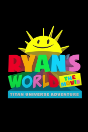 Ryan's World The Movie: Titan Universe Adventure Movie Poster