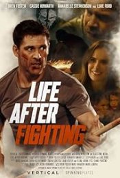 Life After Fighting Movie Poster