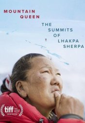 Mountain Queen: The Summits of Lhakpa Sherpa Movie Poster