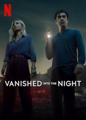 Vanished Into the Night Movie Poster