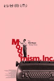 Modernism, Inc.: The Eliot Noyes Design Story Movie Poster